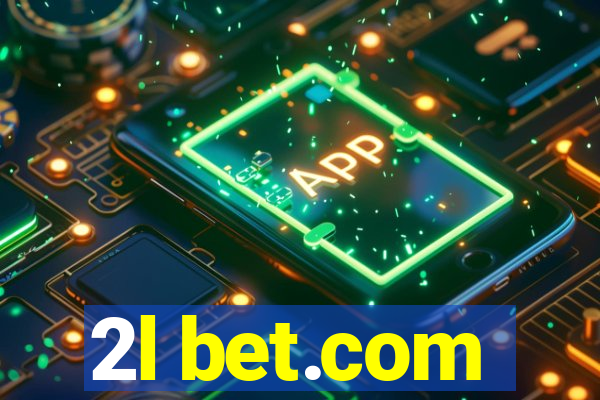 2l bet.com